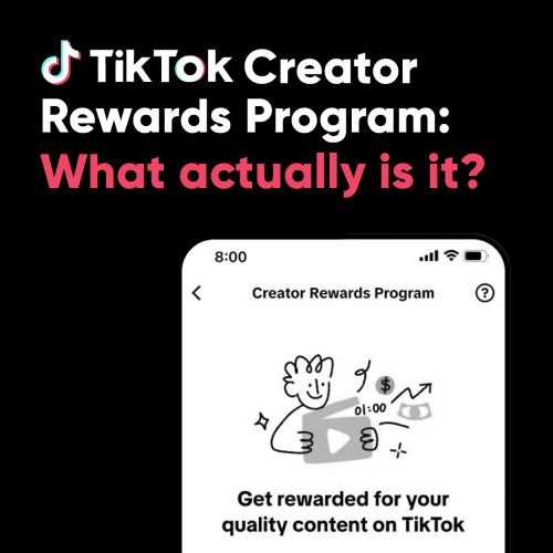 TikTok Creator Rewards Program: What Actually Is It?